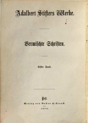 Vermischte Schriften, 1. Die Mappe meines Urgroßvaters ...