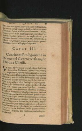 Caput III. Continens Prolegomena in locum vel Controversiam, de Persona Christi.