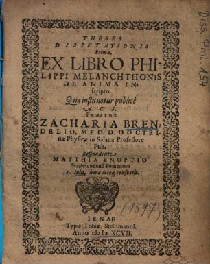 Theses Dispvtationis Primae, Ex Libro Philippi Melanchthonis De Anima Inscripto
