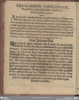 Die jenige, so ihnen einbilden, die Teusche Poeterey bestehe bloß im Versch- oder Reim-machen, werden gar schändlich betrogen …