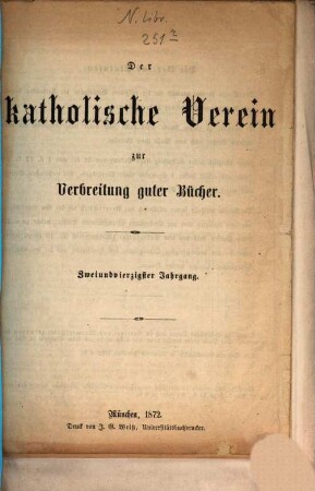 Der Katholische Verein zur Verbreitung Guter Bücher. 42. 1872