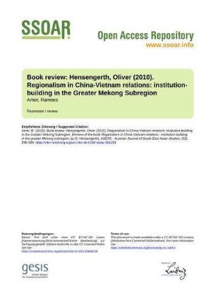 Book review: Hensengerth, Oliver (2010). Regionalism in China-Vietnam relations: institution-building in the Greater Mekong Subregion