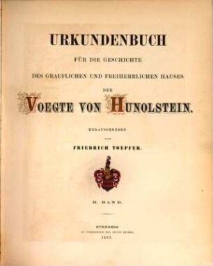 Urkundenbuch für die Geschichte des gräflichen und freiherrlichen Hauses der Voegte von Hunolstein, 2