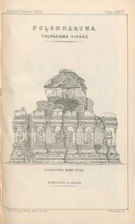 Plate XIII'E' Polonnaruwa. Thupârâma Vihâré. Elevation, West face