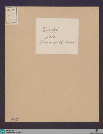 Il Trionfo di Clelia. Excerpts - Don Mus.Ms. 1905 : S, orch