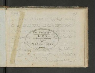 Die Wahrheit : Lied: Gieb, blanker Bruder, gieb mir Wein ; in Musik gesetzt für's Forte-Piano