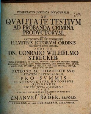 Dissertatio Juridica Inauguralis De Qualitate Testium Ad Probanda Crimina Productorum