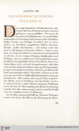 Kapitel VIII: Typographische Periode; Neue Kräfte