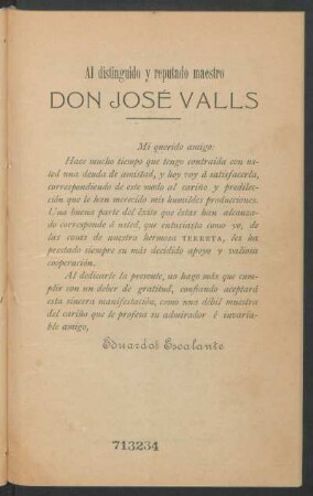 Al distinguido y reputado maestro Don José Valls - [Dedicatoria]