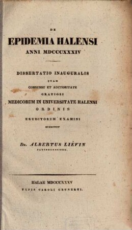 De epidemia Halensi anni MDCCCXXXIV : dissertatio inauguralis