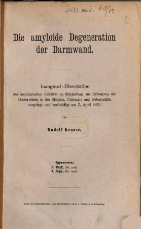 Die amyloide Degeneration der Darmwand : Med. Inaug. Diss.