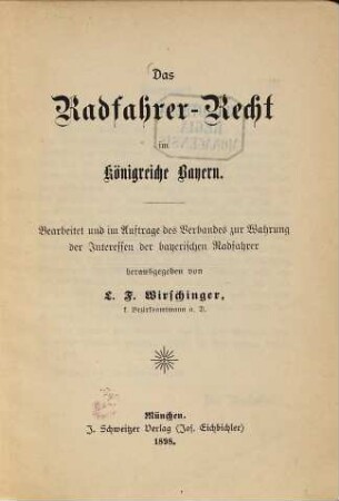 Das Radfahrer-Recht im Königreiche Bayern
