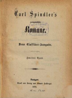 Carl Spindler's ausgewählte Romane, 2