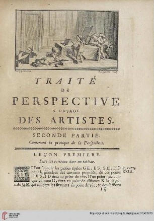 Traité de perspective a l’usage des artistes. Seconde partie. Contenant la practique de la Perspective