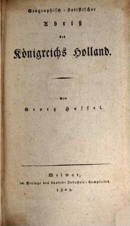 Geographisch-statistischer Abriß des Königreichs Holland