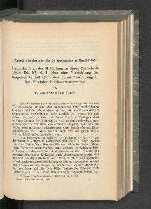 Bemerkung zu der Mitteilungen in dieser Zeitschrift 1909 Bd. 57, S. 1 über eine Vorrichtung für umgekehrte Filtration un deren Anwendung in der Weender Rohfaserbestimmung.