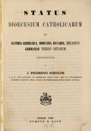 Status dioecesium catholicarum in Austria Germanica, Borussia, Bavaria, reliquis Germaniae terris sitarum