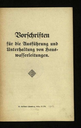 Vorschriften für die Ausführung und Unterhaltung von Hauswasserleitungen
