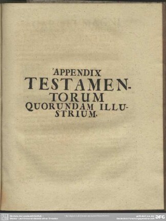 Appendix Testamentorum Quorundam Illustrium