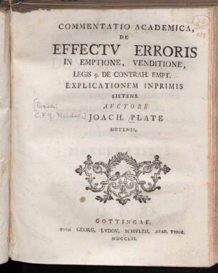 Commentatio Academica De Effectv Erroris In Emtione, Venditione, Legis 9. De Contrah. Empt. : Explicationem Inprimis Sistens