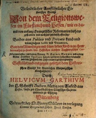 Gründlicher ... Bericht von dem Religionswesen in ... Hessen