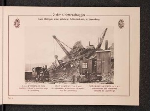 2 cbm Universalbagger, beim Abtragen einer schweren Schlackenhalde in Luxemburg.