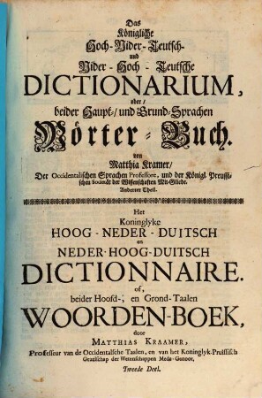 Het koninglyk Neder-Hoogduitsch en Hoog-Nederduitsch dictionnaire : woordenboek, 2