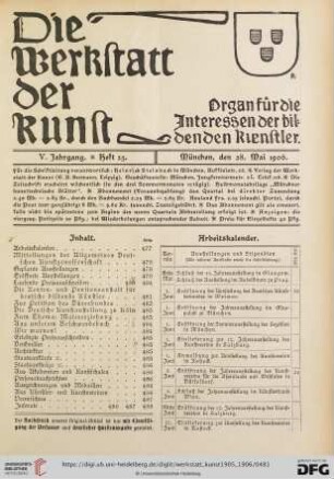 Inhalt / Arbeitskalender / Adressen-Aenderungen / Mitteilungen der Allgemeinen Deutschen Kunstgenossenschaft / Geplante Ausstellungen / Eröffnete Ausstellungen / Laufende Preisausschreiben