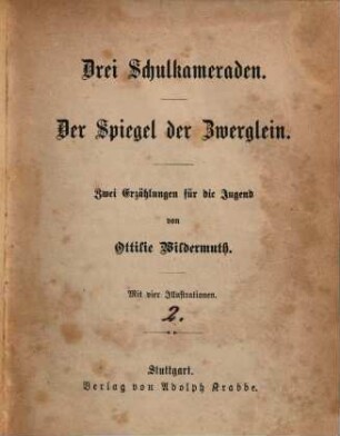 Ottilie Wildermuths Jugendschriften. 2