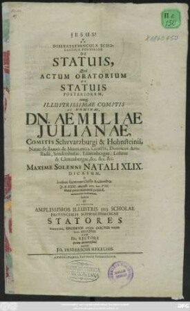 Dissertatiuncula Scholastica Posterior De Statuis : Qua Actum Oratorium De Statuis Posteriorem ...