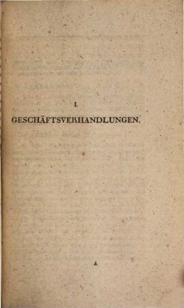 Handbuch Des Congresses Zu Rastadt : Mit einem Anhange über die Negociation in Seltz, 3. Handbuch Des Kongressses Zu Rastadt. Dritte Fortsetzung Und Beschluss. Umfasst Den zeitraum Vom November 1798 Bis Zu Dessen Auflösung, Und Dem Unfalle Vom 28. April Mit Seinen Folgen, Bis Zum July 1799 : Nebst Einer Übersicht Und Repertorium Des Ganzen Werks, Den Beyden Deutschen Friedensprojekten Vom July 1798, Und Einer Sammlung Derer Sich Auf Den Congress Zunächst Beziehenden Geheimen Staatsvertrage