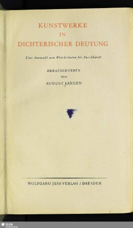 Kunstwerke in dichterischer Deutung : eine Auswahl von Winckelmann bis Burckhardt