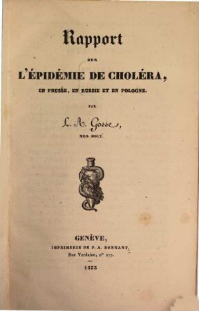 Rapport sur l'épidémie de Cholera en Prusse, en Russie et en Pologne