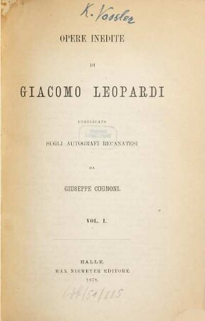 Opere inedite di Giacomo Leopardi. 1