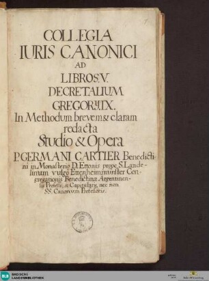 Collegia iuris canonici ad libros V. decretalium - Cod. Ettenheim-Münster 74