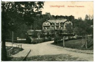Friedewald. Kurhaus Friedewald, Lößnitzgrund