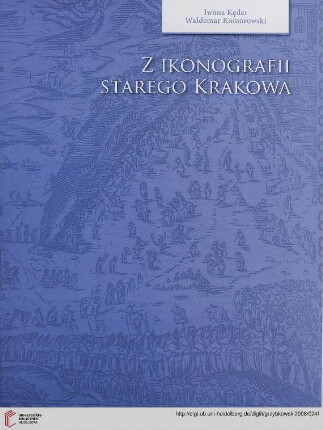 Z ikonografii starego Krakowa