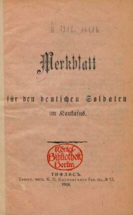 Merkblatt für den deutschen Soldaten im Kaukasus
