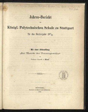 Jahres-Bericht der Königl. Polytechnischen Schule zu Stuttgart für das Studienjahr 1867/68 (1868)