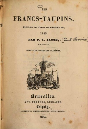 Les francs-taupins : Histoire du temps de Charles VII, 1440, 1