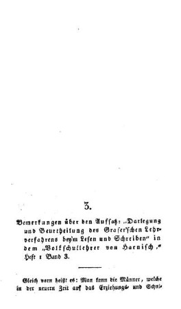 Bemerkungen über den Aufsatz: "Darlegung und Beurtheilung des Graser'schen Lehrverfahrens bey'm Lesen und Schreiben" in dem "Volkschullehrer von Harnisch," Heft 1 Band 3