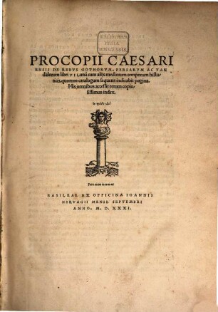 Procopii Caesariensis de rebus Gothorum, Persarum ac Vandalorum libri VII : una cum aliis mediorum temporum historicis, quorum catalogum sequens indicabit pagina ...