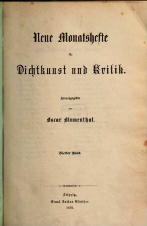 Neue Monatshefte für Dichtkunst und Kritik. 4, 4. 1876