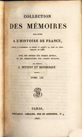 Collection des mémoires relatifs à l'histoire de France, 52. Mémoires de LaRochefoucauld, Tome II. Mémoires de Gourville