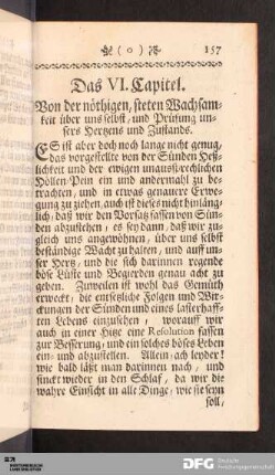 Das VI. Capitel. Von der nöthigen, steten Wachsamkeit über uns selbst, und Prüfung unsers Hertzens und Zustands.
