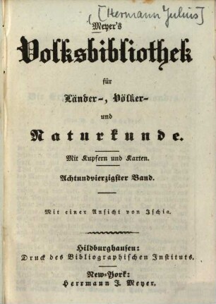 Meyer's Volksbibliothek für Länder-, Völker- und Naturkunde, 48