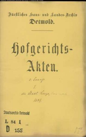 von Donop, Levin Moritz, Landdrost gegen Städte Lemgo, Horn, Blomberg und Salzuflen - Schuldforderung