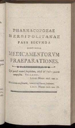 Pharmacopoeae Herbipolitanae Pars Secunda Continens Medicamentorum Praeparationes.