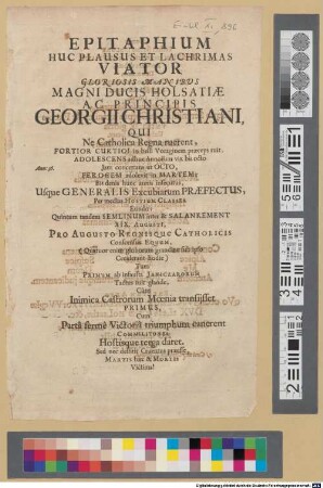 Epitaphium Huc Plausus Et Lachrimas Viator Gloriosis Manibus Magni Ducis Holsatiae Ac Principis Georgii Christiani, ...