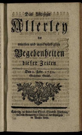 Den 8. Febr. 1752. Sechstes Stück.